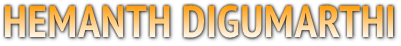 HEMANTH DIGUMARTHI HEMANTH DIGUMARTHI